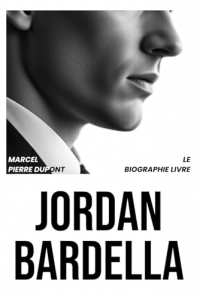 Jordan Bardella: Le Biographie Livre