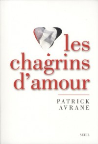 Les Chagrins d'amour. Un moment de vérité