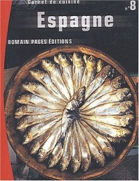 Carnet de cuisine : Espagne