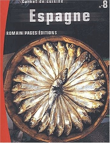 Carnet de cuisine : Espagne