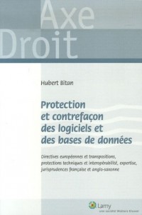 Protection et contrefaçon des logiciels des bases de données