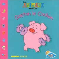Gaston le cochon
