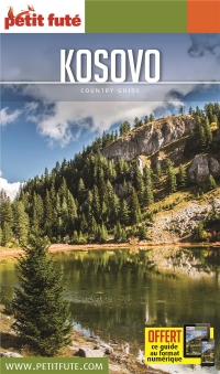 Guide Kosovo 2019 Petit Futé
