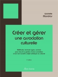 Creer et Gerer une Association Culturelle