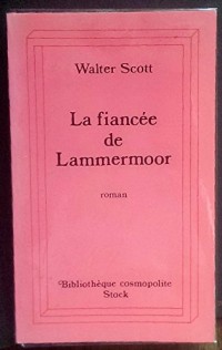 La fiancée de Lammermoor