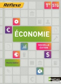 Economie 1ere STG - Collection Réflexe