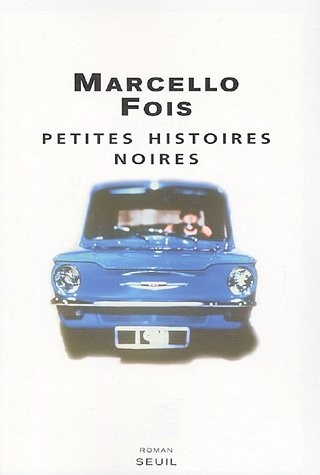 Petites Histoires noires