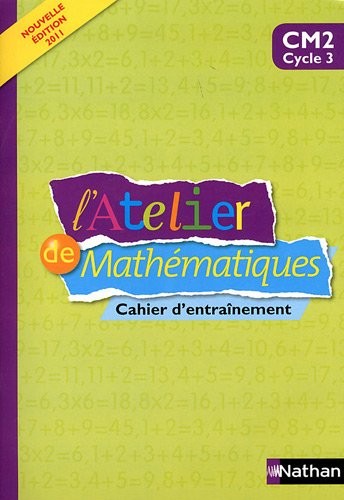 L'Atelier de Mathématiques CM2