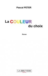 La couleur du choix