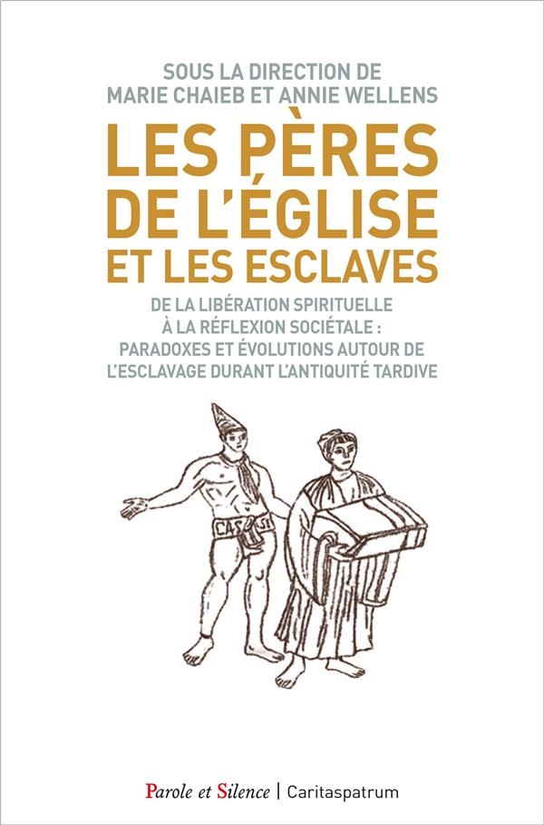 Les Pères de l'Eglise et les esclaves