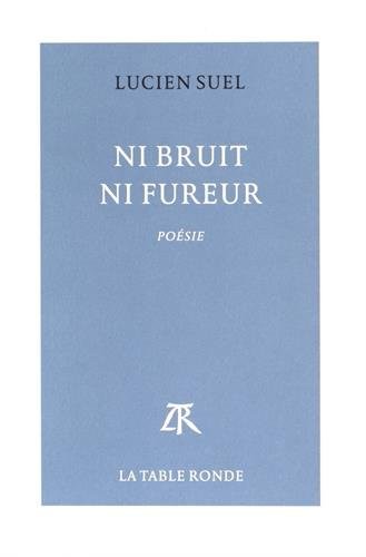 Ni bruit ni fureur