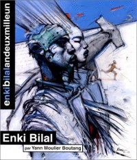 Enki Bilal : Andeuxmilleun