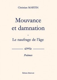 Mouvance et damnation