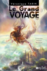Le Grand Voyage - 2: Dimension, Univers, Territoire