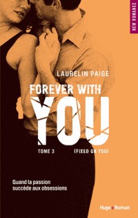 Forever with you - tome 3 (Fixed on you) (03)