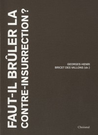 Faut-il brûler la contre-insurrection ?