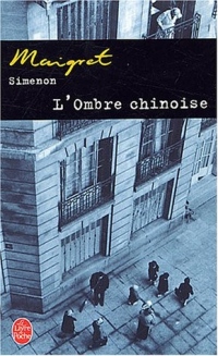 Maigret : L'Ombre chinoise
