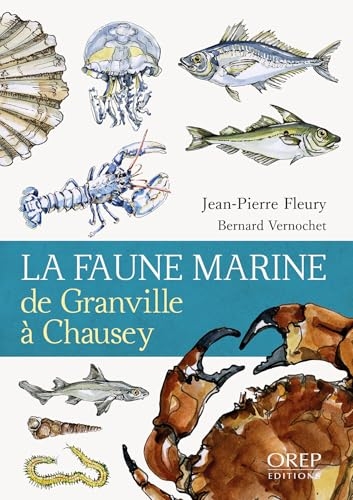 La Faune marine de Chausey et Granville