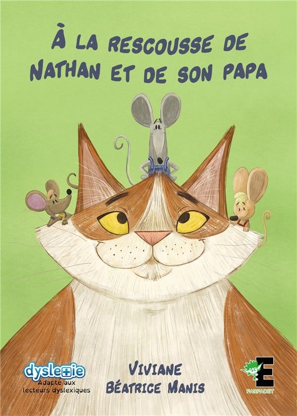 A la rescousse de Nathan et de son papa