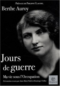 Jours de guerre : Ma vie sous l'Occupation
