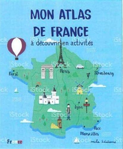 Mon atlas de France à découvrir en activités