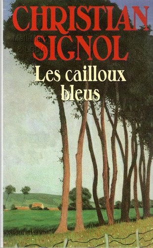 Les Cailloux bleus