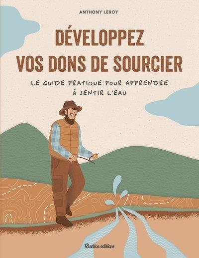 Développer ses dons de sourcier