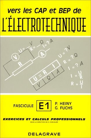 Vers les CAP et BEP de l'électrotechnique (toutes options)
