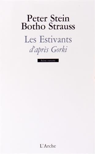 Les Estivants d'après Gorki