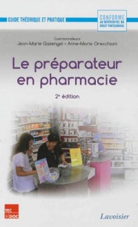 Le préparateur en pharmacie