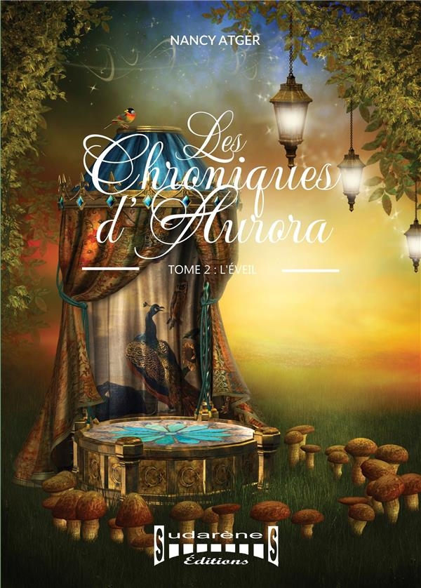 Les chroniques d'aurora - tome 2 : l'eveil