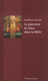 La Paternité de Dieu dans la bible