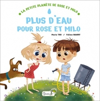 PLUS D'EAU POUR ROSE ET MILO (0)
