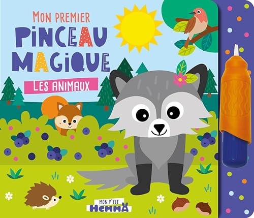 Mon P'tit Hemma - Mon premier pinceau magique - Les animaux - Peinture propre - Dès 18 mois