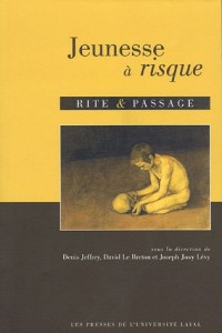 Jeunesse à risque, rite et passage