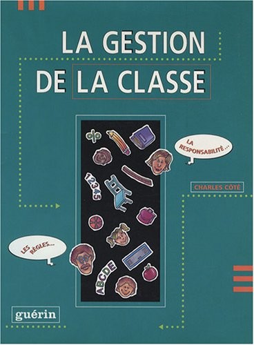 La gestion de la classe