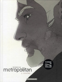 Metropolitan - tome 2 - Cocaïne
