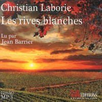 Les rives blanches (2CD audio MP3)