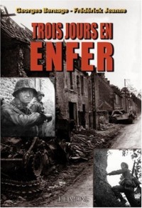 Trois Jours en Enfer