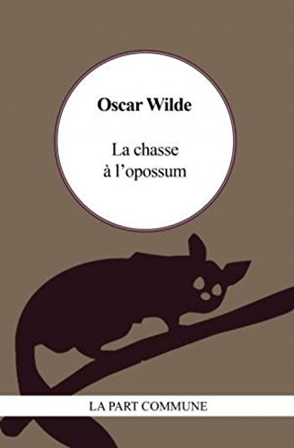 La chasse à l'opossum