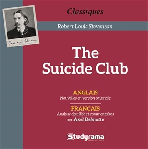 The suicide club: Anglais Nouvelles en version originale - Français analyse détaillée commentair