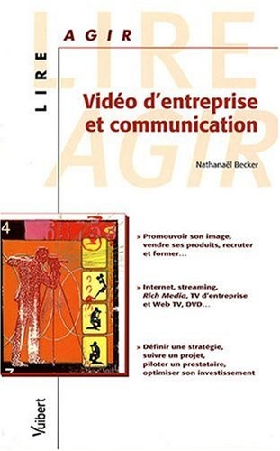 Vidéo d'entreprise et communication