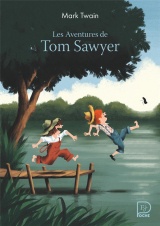Les Aventures de Tom Sawyer [Poche]