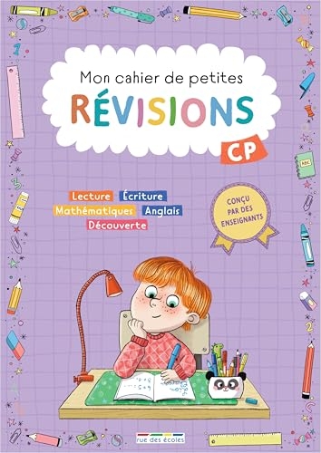 Mon cahier de petites révisions - CP: S'entraîner pour ne pas perdre ses acquis et valider le programme