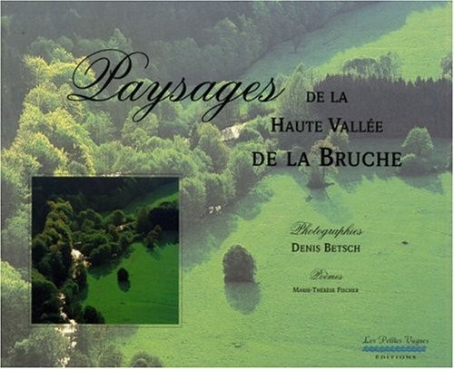Paysages de la Haute Vallée de la Bruche