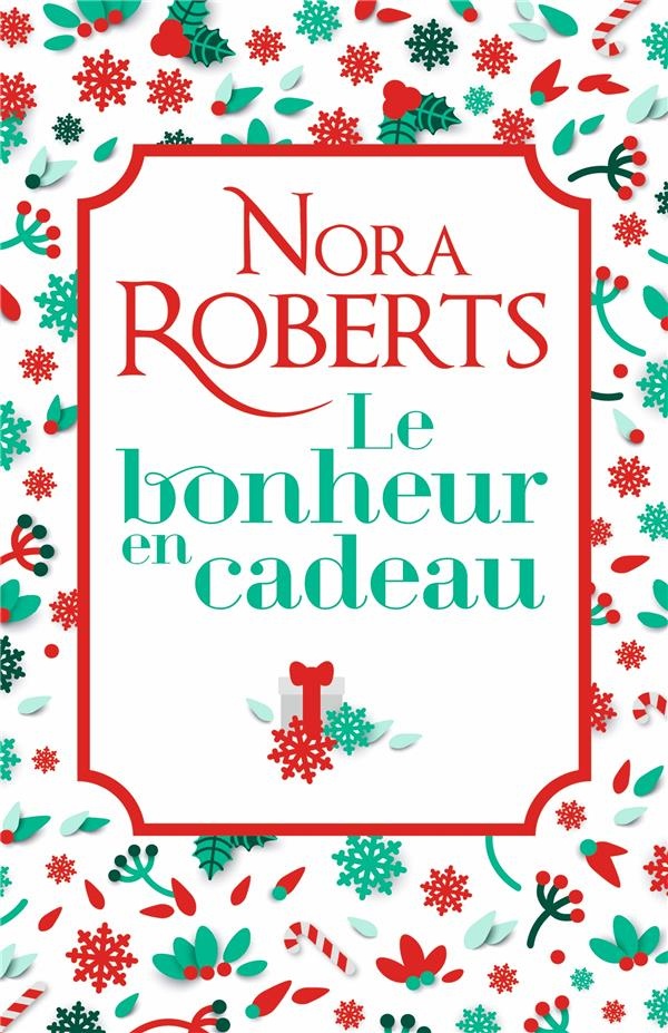 Le bonheur en cadeau: Une romance de Noël en édition collector