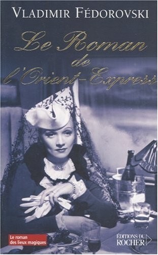 Le Roman de l'Orient-Express