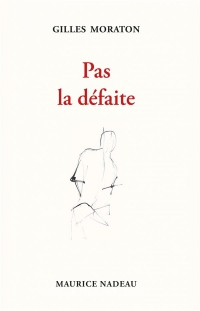 Pas la défaite