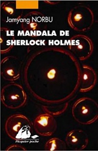 Le mandala de Sherlock Holmes (nouvelle édition)