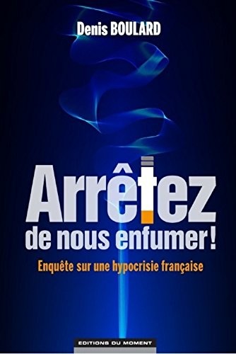 Arrêtez de nous enfumer !
